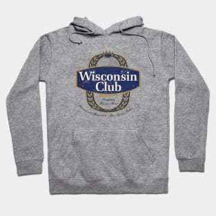 Wisconsin Club Beer Hoodie